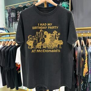 I Had My Birthday Party At McDonalds Rare T-Shirt